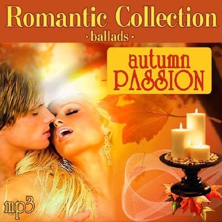 VA - Romantic Collection - Autumn Passion (2011)